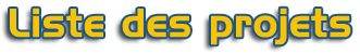 Liste des projets